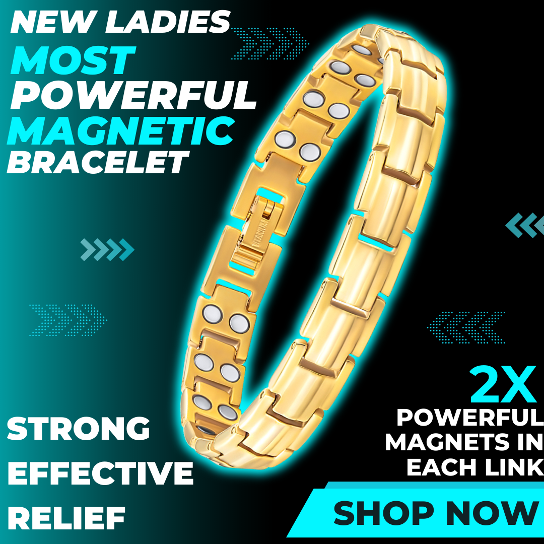 Strongest Magnetic Bracelet For Ladies - New 2024 Model - Gold